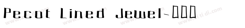 Pecot Lined Jewel字体转换